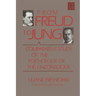 From Freud to Jung: A Comparative Study of the Psychology of the Unconscious