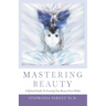 Mastering Beauty