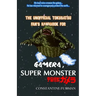 The Unofficial Tokusatsu Fan's Handbook for GAMERA, SUPER MONSTER: 宇宙怪獣ガメラ
