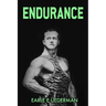 Endurance: (Original Version, Restored)