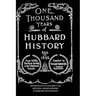 One Thousand Years of Hubbard History
