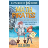 The Search for Pirate Pete: Collecting and Analyzing Data: A Little Book of BIG Choices