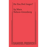 Do You Feel Anger?
