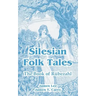 Silesian Folk Tales: The Book of Rubezahl
