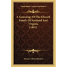 A Genealogy Of The Glassell Family Of Scotland And Virginia (1891)