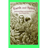 Earth and Spirit: Medicinal Plants and Healing Lore from Puerto Rico