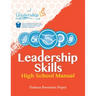 Leadership Skills: High School Manual: Violence Prevention Program