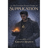 Supplication: Book 2 in the Covenant Keeper Series