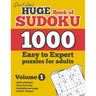 David Karn's Huge Book of Sudoku - 1000 Easy to Expert puzzles for adults, Volume 1: with solutions, 16 pt font size, 6 puzzles per page, 8.5x11" form