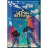 A Lethal Betrayal: A Ritchie and Fitz Sci-Fi Murder Mystery