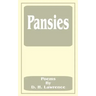 Pansies: Poems by D. H. Lawrence
