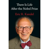 There Is Life After the Nobel Prize