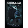 The Ohio Monster: My Personal Encounters with Bigfoot