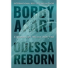 Odessa Reborn: A Terrorism Thriller