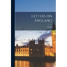 Letters on England