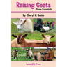 Raising Goats: Some Essentials