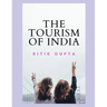 The Tourism Of India Ritik Gupta