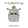 Holly Has A Hiccup