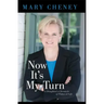 Now It's My Turn: A Daughter's Chronicle of Political Life