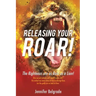 Releasing Your Roar!