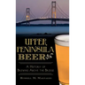 Upper Peninsula Beer: A History of Brewing Above the Bridge