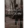 Savage Century: Back to Barbarism