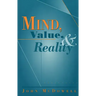 Mind, Value, and Reality