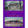 Memories of Aurelian Springs School