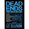Dead Ends: Stories from the Gothic South