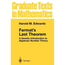 Fermat's Last Theorem: A Genetic Introduction to Algebraic Number Theory