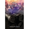Mark the Perfect Man