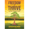 Freedom to Thrive: A Pathway to Intellectual Freedom