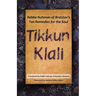 Tikkun Klali: Rebbe Nahman of Bratzlav's Ten Remedies for the Soul