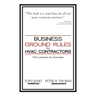 Business Ground Rules for HVAC Contractors: 100 Lessons for Success