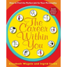 The Career Within You: How to Find the Perfect Job for Your Personality