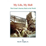 My Life, My Hell - This Grunt's Journey Back to the World