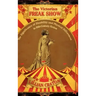 The Victorian Freak Show: The Significance of Disability and Physical Differences in 19th-Century Fiction