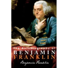 The Autobiography of Benjamin Franklin