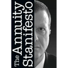 The Annuity Stanifesto