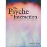 The Psyche as Interaction: Electromagnetic Patterns of Conscious Energy