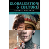Globalization and Culture: Global Mélange