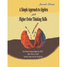 A Simple Approach to Algebra and Higher Order Thinking Skills
