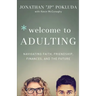 Welcome to Adulting: Navigating Faith, Friendship, Finances, and the Future