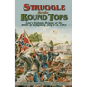 Struggle for the Round Tops: Law's Alabama Brigade at the Battle of Gettysburg