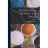 Geometrical Drawing and Design