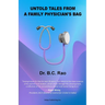 Untold Tales from a Family Physician's Bag