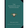 The Edinburgh New Dispensatory