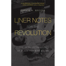 Liner Notes for the Revolution: The Intellectual Life of Black Feminist Sound