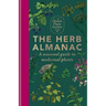 The Herb Almanac: A Seasonal Guide to Medicinal Plants