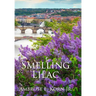 Smelling Lilac